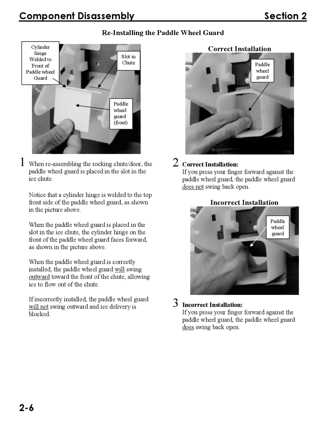 Manitowoc Ice Q290, Q160, Q300 Re-Installing the Paddle Wheel Guard, Correct Installation, Incorrect Installation 