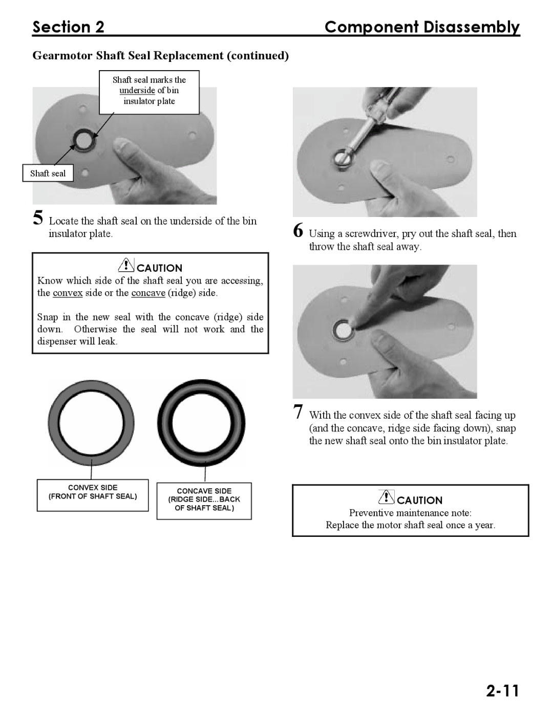 Manitowoc Ice Q300, Q290, Q160 service manual Shaft seal marks Underside of bin Insulator plate 