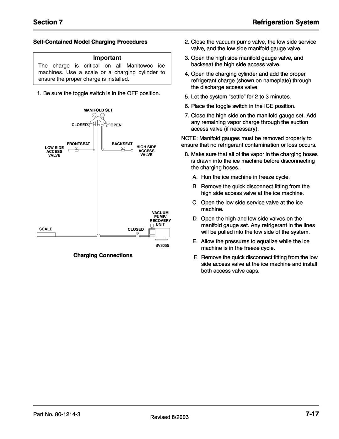 Manitowoc Ice QF2200 Section, Refrigeration System, 7-17, Self-ContainedModel Charging Procedures, Charging Connections 