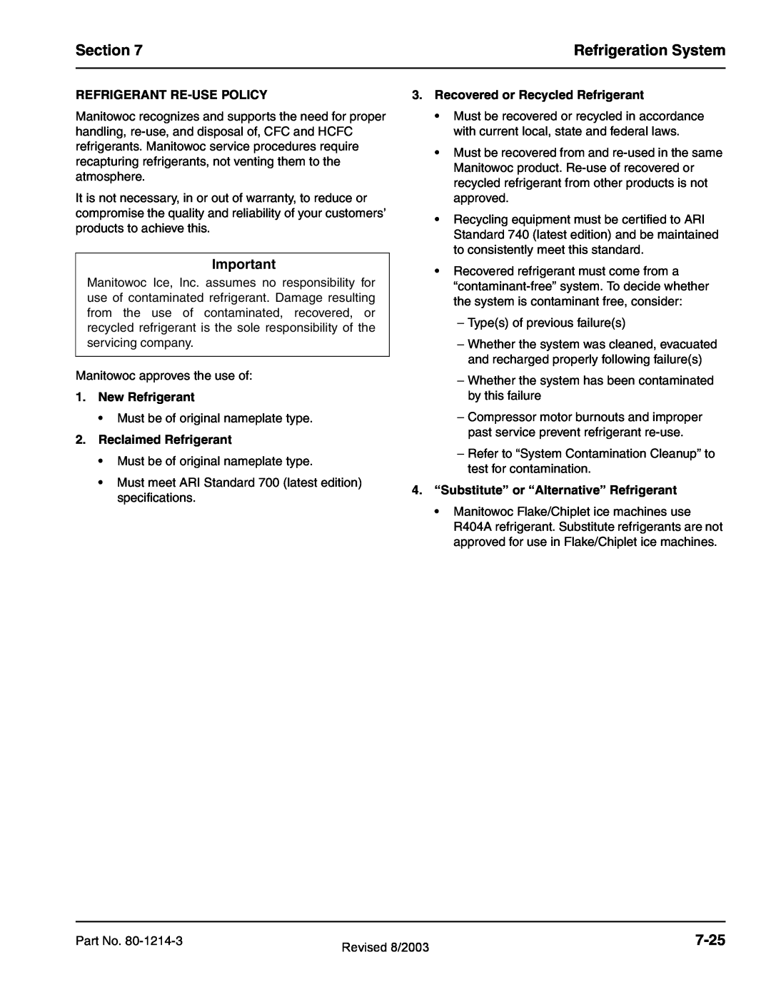 Manitowoc Ice QF2200 Section, Refrigeration System, 7-25, Refrigerant Re-Usepolicy, New Refrigerant, Reclaimed Refrigerant 