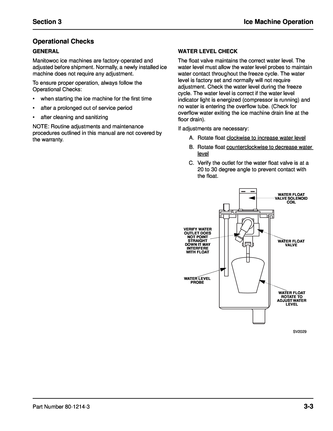 Manitowoc Ice QF0400, QF2300, QF0800, QC0700 Section, Ice Machine Operation, Operational Checks, General, Water Level Check 