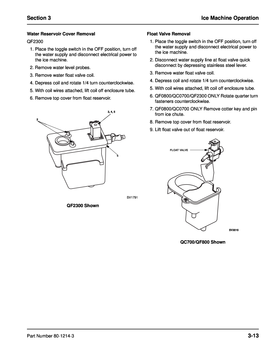 Manitowoc Ice QF0400 Section, Ice Machine Operation, 3-13, Water Reservoir Cover Removal, QF2300 Shown, QC700/QF800 Shown 