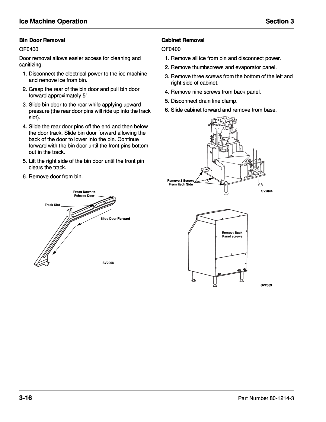 Manitowoc Ice QF0800, QF2300, QC0700, QF0400, QF2200 Ice Machine Operation, Section, 3-16, Bin Door Removal, Cabinet Removal 