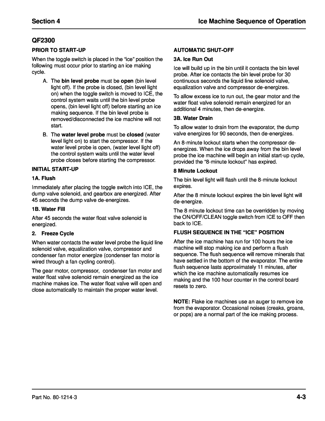 Manitowoc Ice QF0800 Section, Ice Machine Sequence of Operation, QF2300, Prior To Start-Up, INITIAL START-UP1A. Flush 