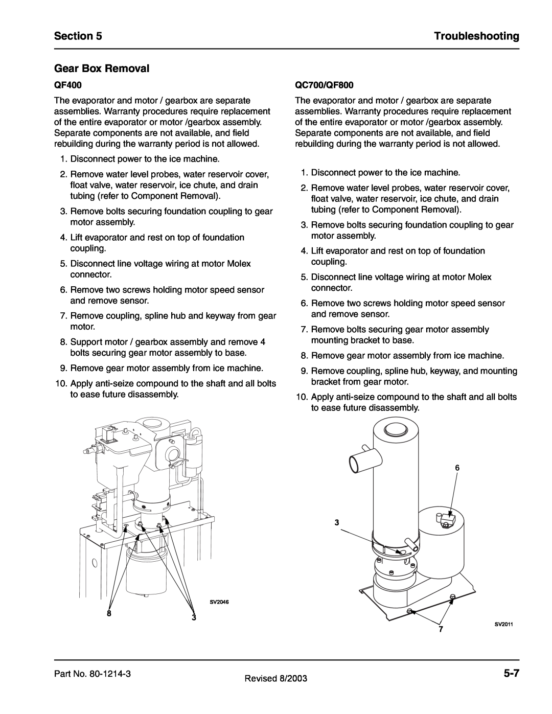 Manitowoc Ice QF2200, QF2300, QF0800, QC0700, QF0400 Section, Gear Box Removal, Troubleshooting, QF400, QC700/QF800 