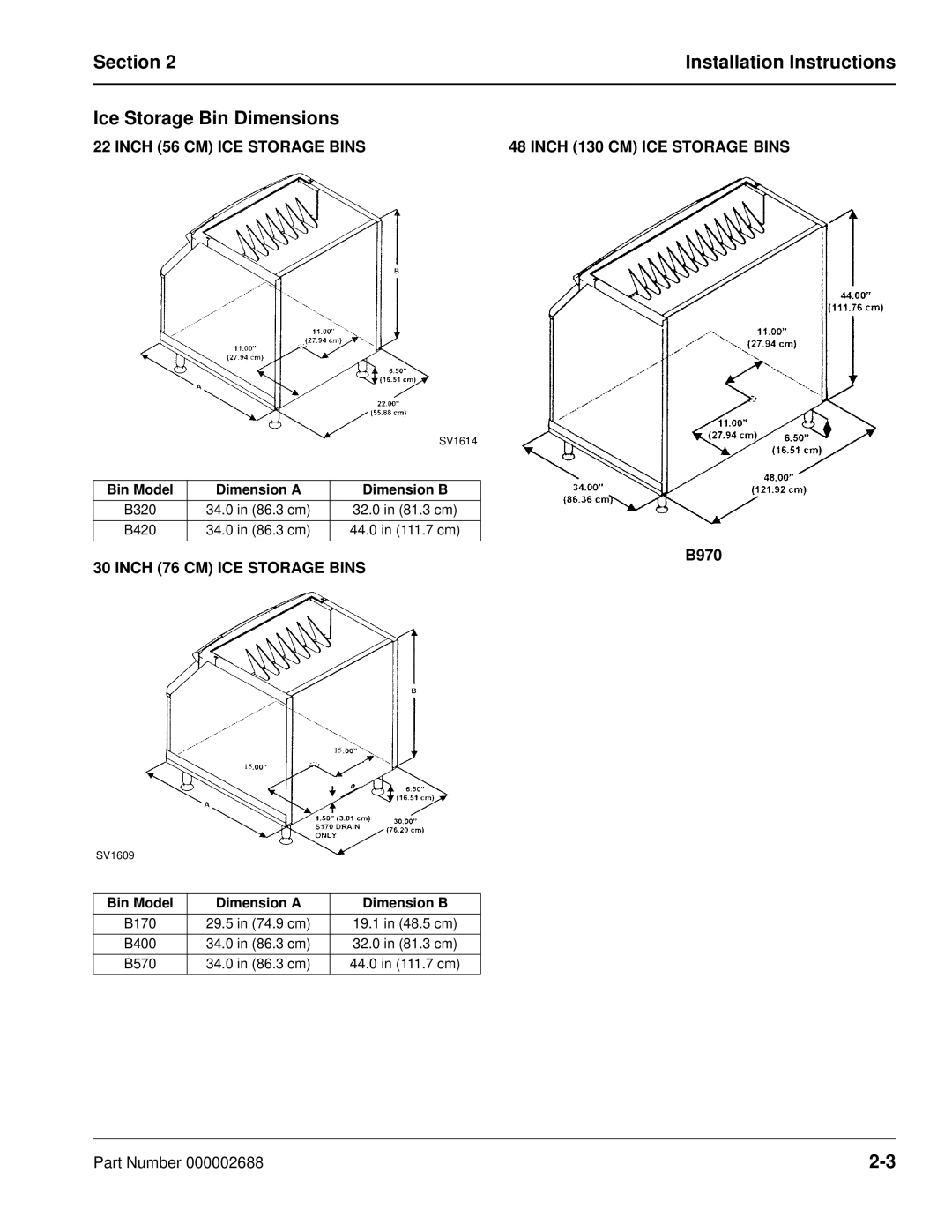 Manitowoc Ice QF0800, QF2300 Inch 56 CM ICE Storage Bins Inch 130 CM ICE Storage Bins, Inch 76 CM ICE Storage Bins, B970 