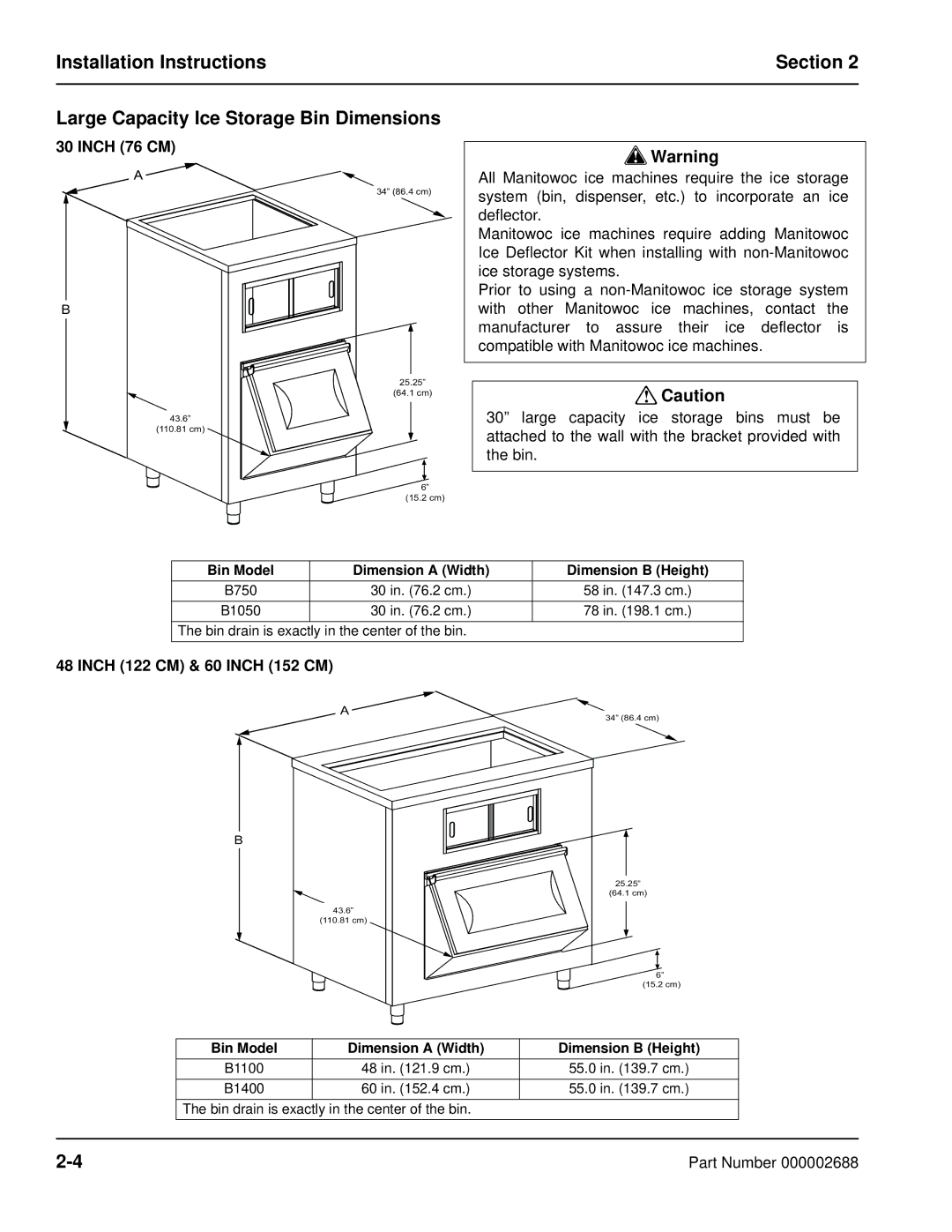 Manitowoc Ice QC0700, QF2300, QF0800, QF0400 manual Inch 76 CM, Bin Model Dimension a Width Dimension B Height 