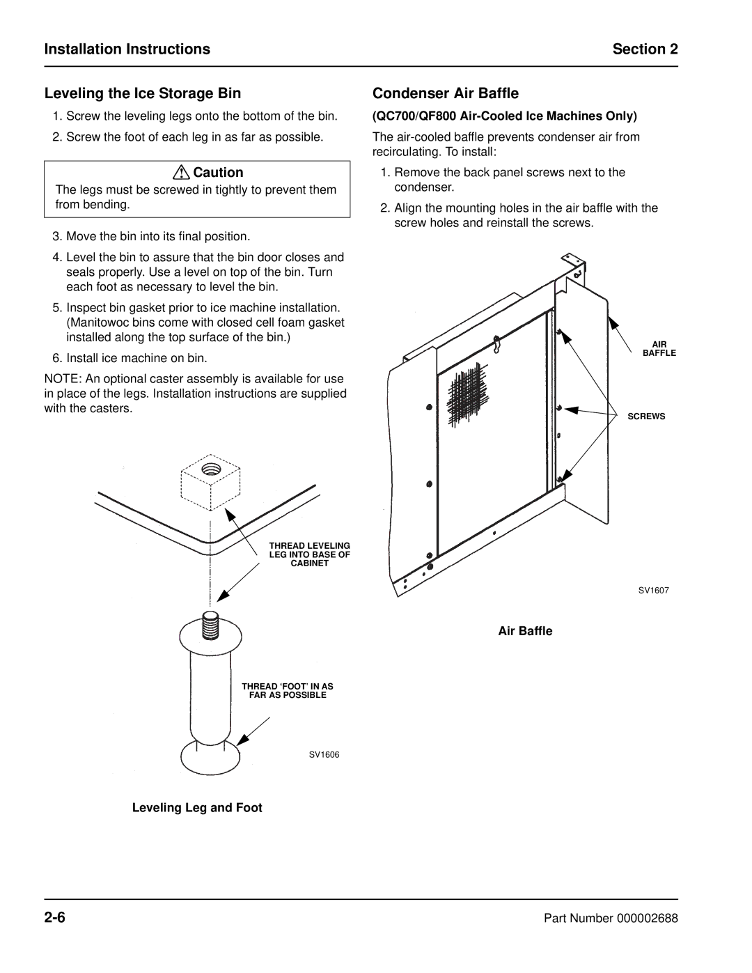 Manitowoc Ice QF2300, QF0800, QC0700 Condenser Air Baffle, Leveling Leg and Foot, QC700/QF800 Air-Cooled Ice Machines Only 