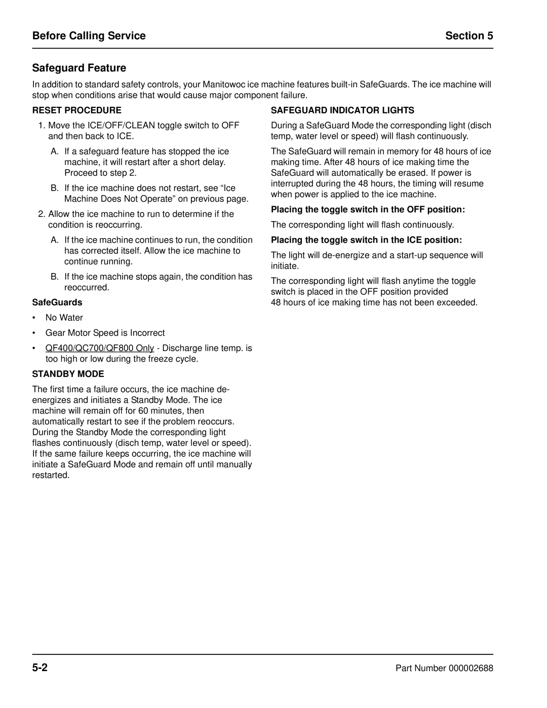 Manitowoc Ice QC0700, QF2300 Before Calling Service Section Safeguard Feature, Reset Procedure Safeguard Indicator Lights 