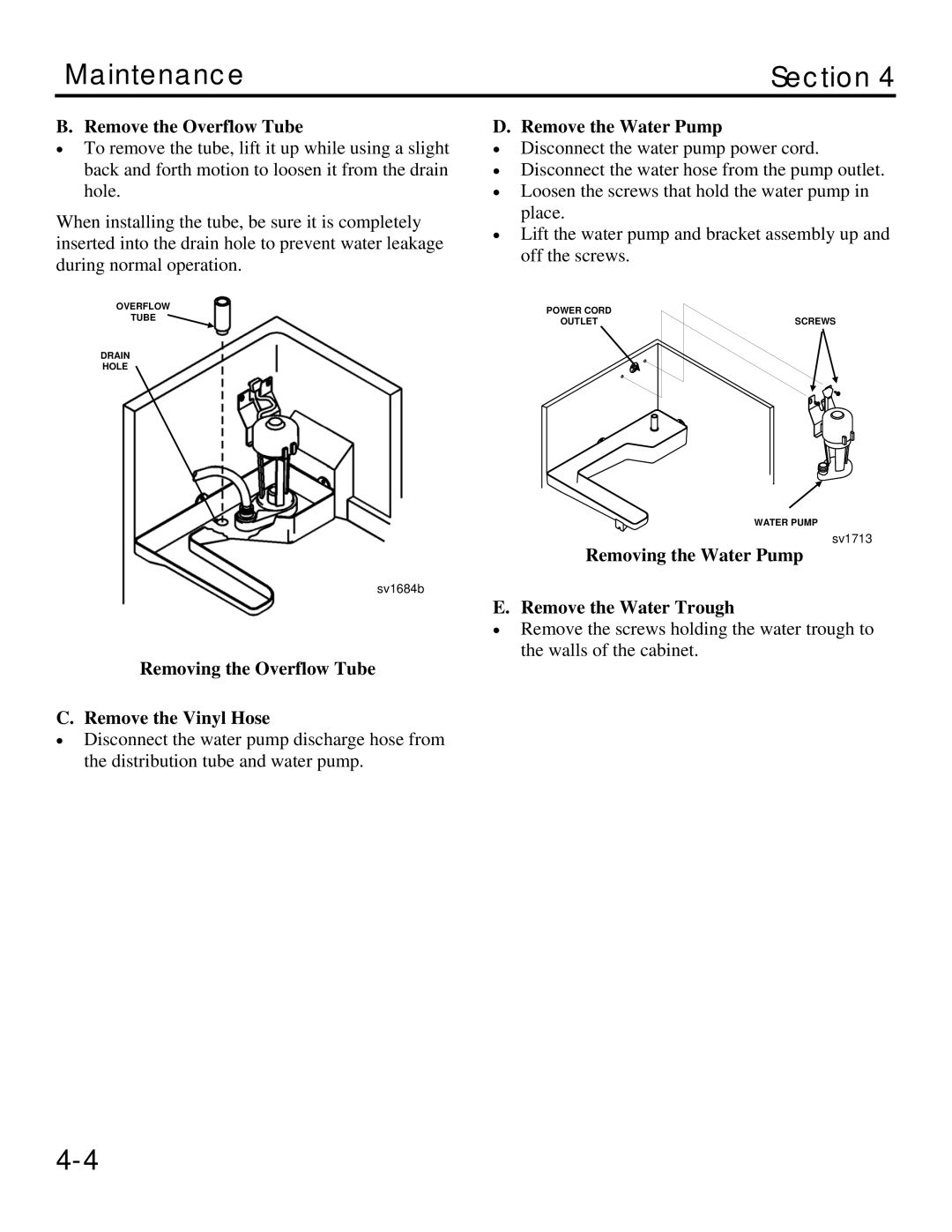 Manitowoc Ice QM20 Remove the Overflow Tube, Removing the Overflow Tube Remove the Vinyl Hose, Remove the Water Pump 