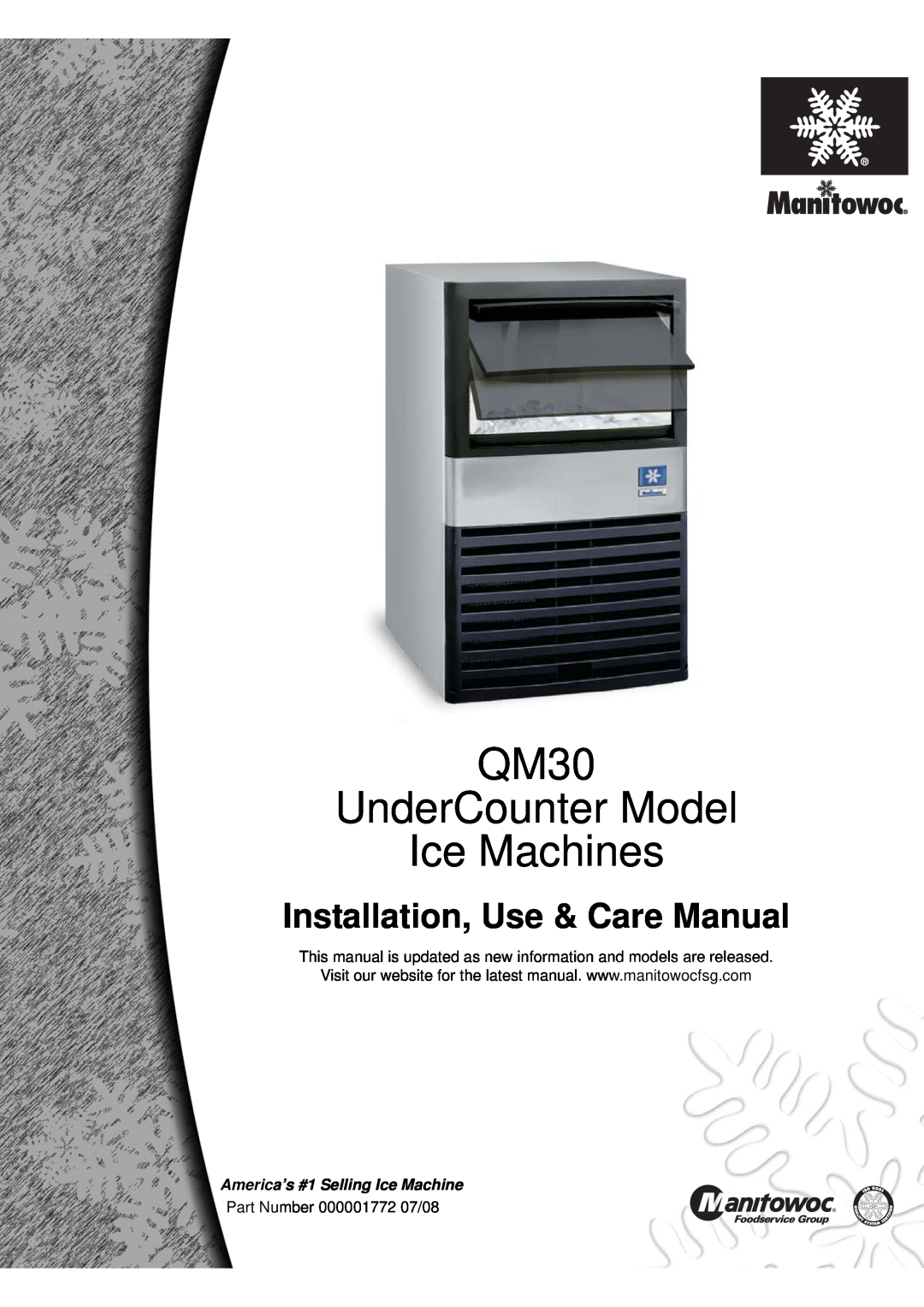 Manitowoc Ice manual QM30 UnderCounter Model Ice Machines, Installation, Use & Care Manual 