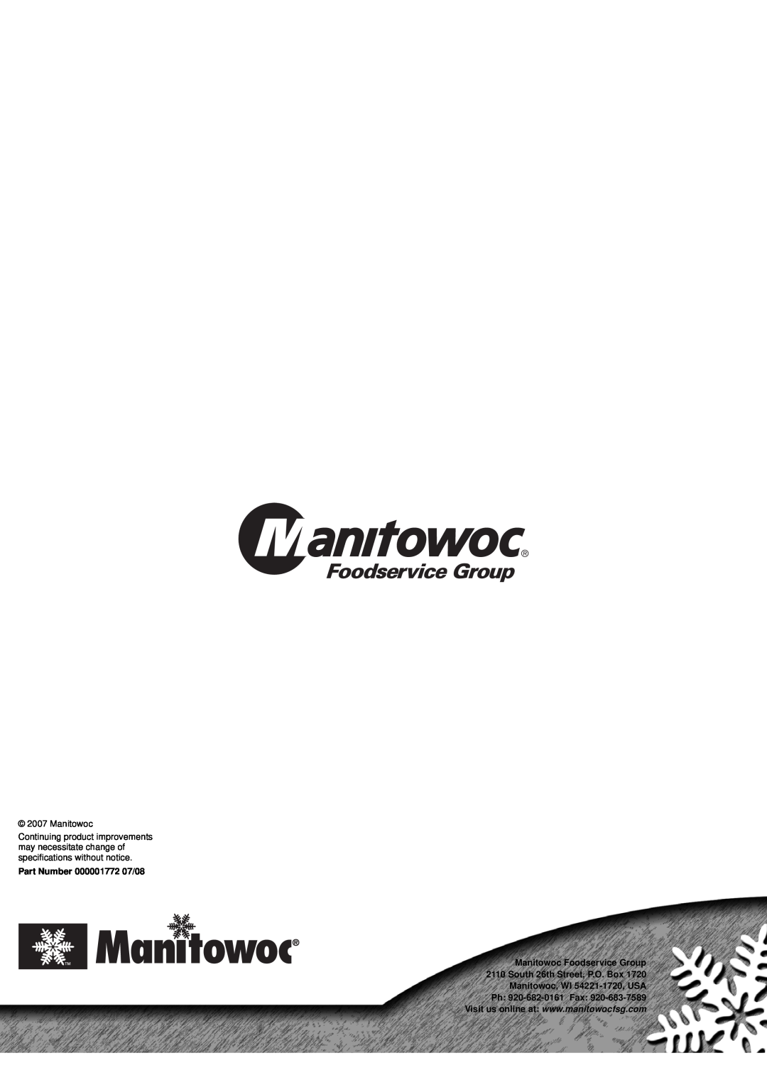 Manitowoc Ice QM30 manual Part Number 000001772 07/08, Manitowoc Foodservice Group, South 26th Street, P.O. Box 