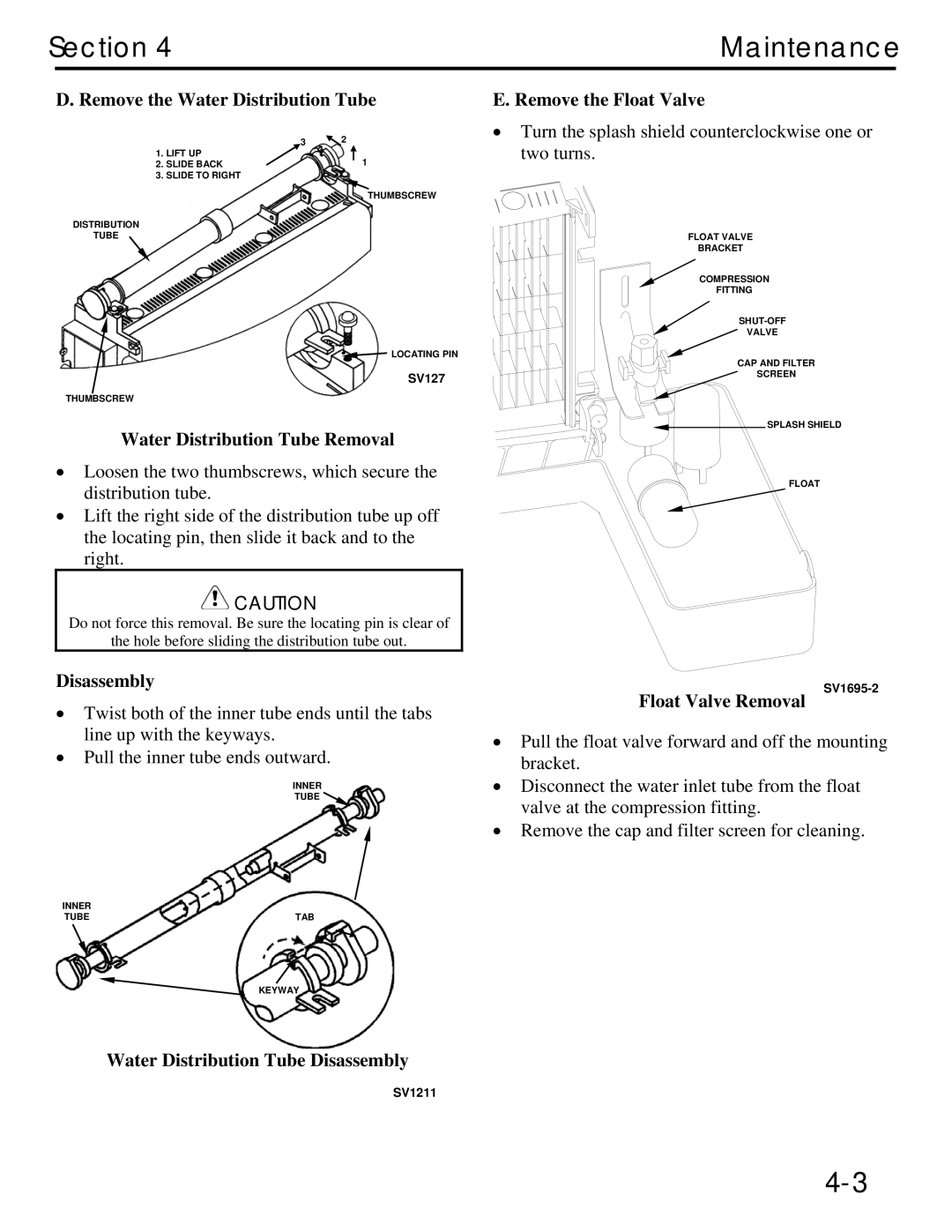 Manitowoc Ice QM45 Series Remove the Water Distribution Tube, Water Distribution Tube Removal, Remove the Float Valve 