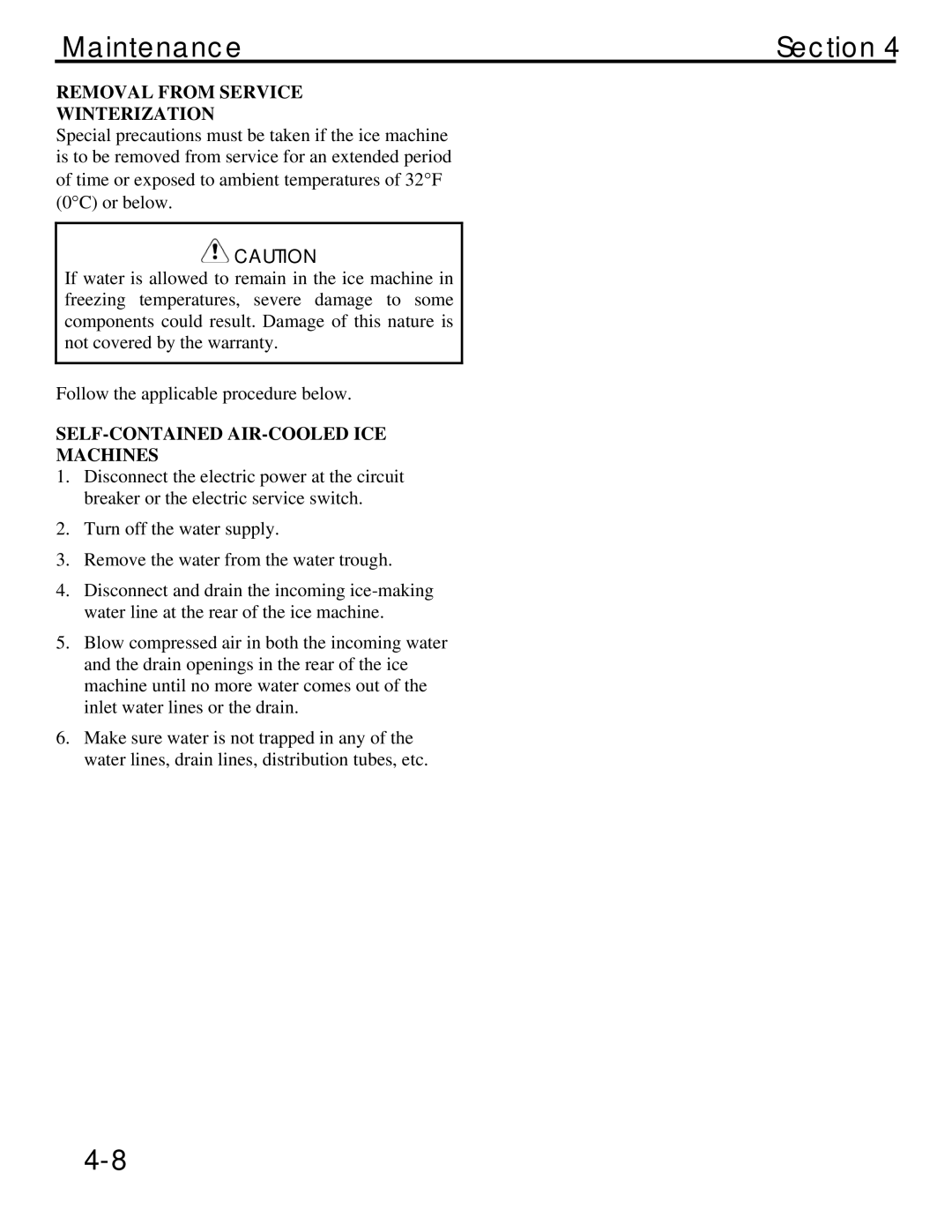 Manitowoc Ice QM45 Series service manual Removal from Service Winterization, SELF-CONTAINED AIR-COOLED ICE Machines 