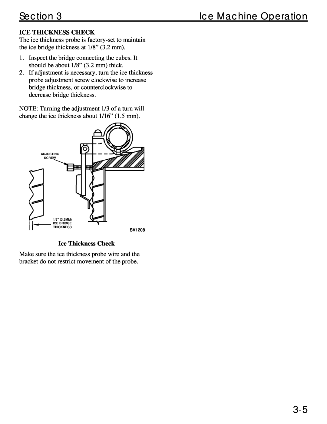 Manitowoc Ice QM45 Series service manual Ice Thickness Check, Section, Ice Machine Operation 