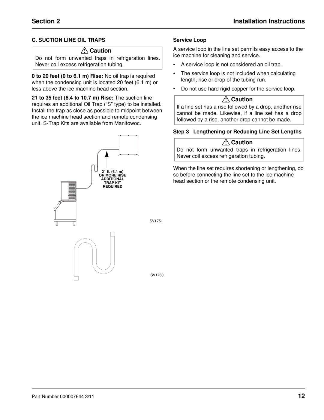 Manitowoc Ice RF manual Suction Line OIL Traps, Service Loop, Lengthening or Reducing Line Set Lengths 