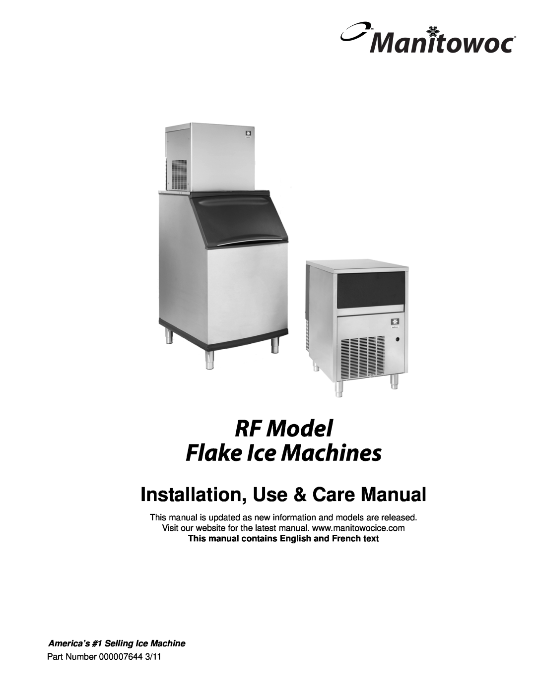 Manitowoc Ice manual Manitowoc, RF Model Flake Ice Machines, Installation, Use & Care Manual 