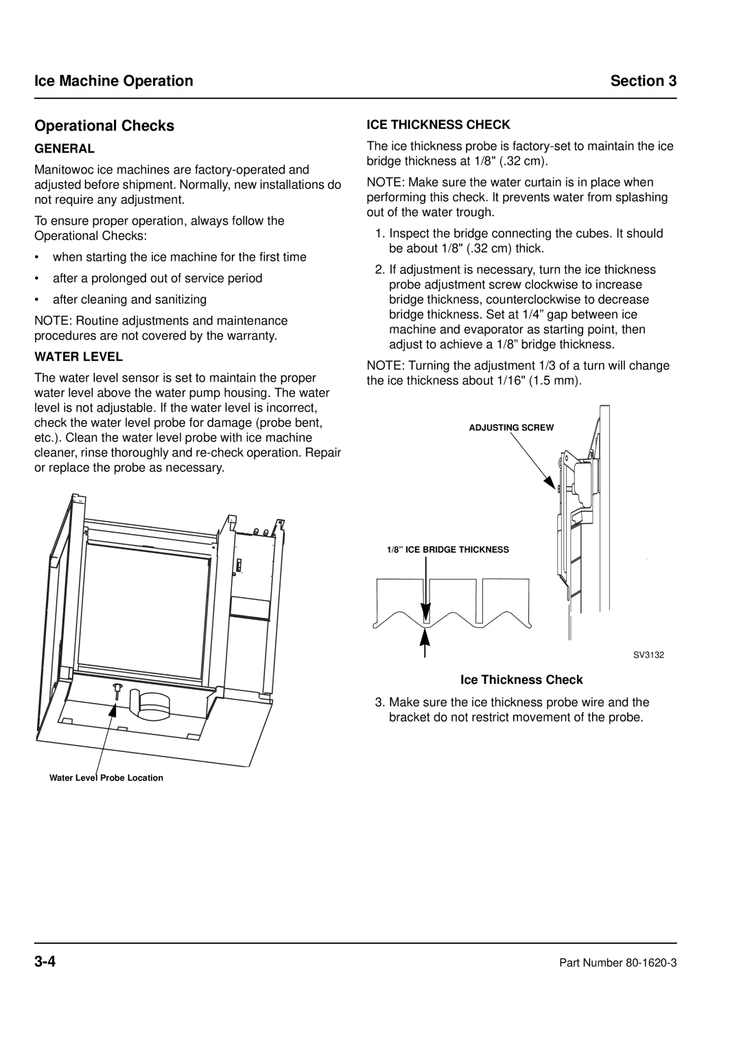 Manitowoc Ice Ice Machine Operation Section Operational Checks, Water Level, ICE Thickness Check, Ice Thickness Check 