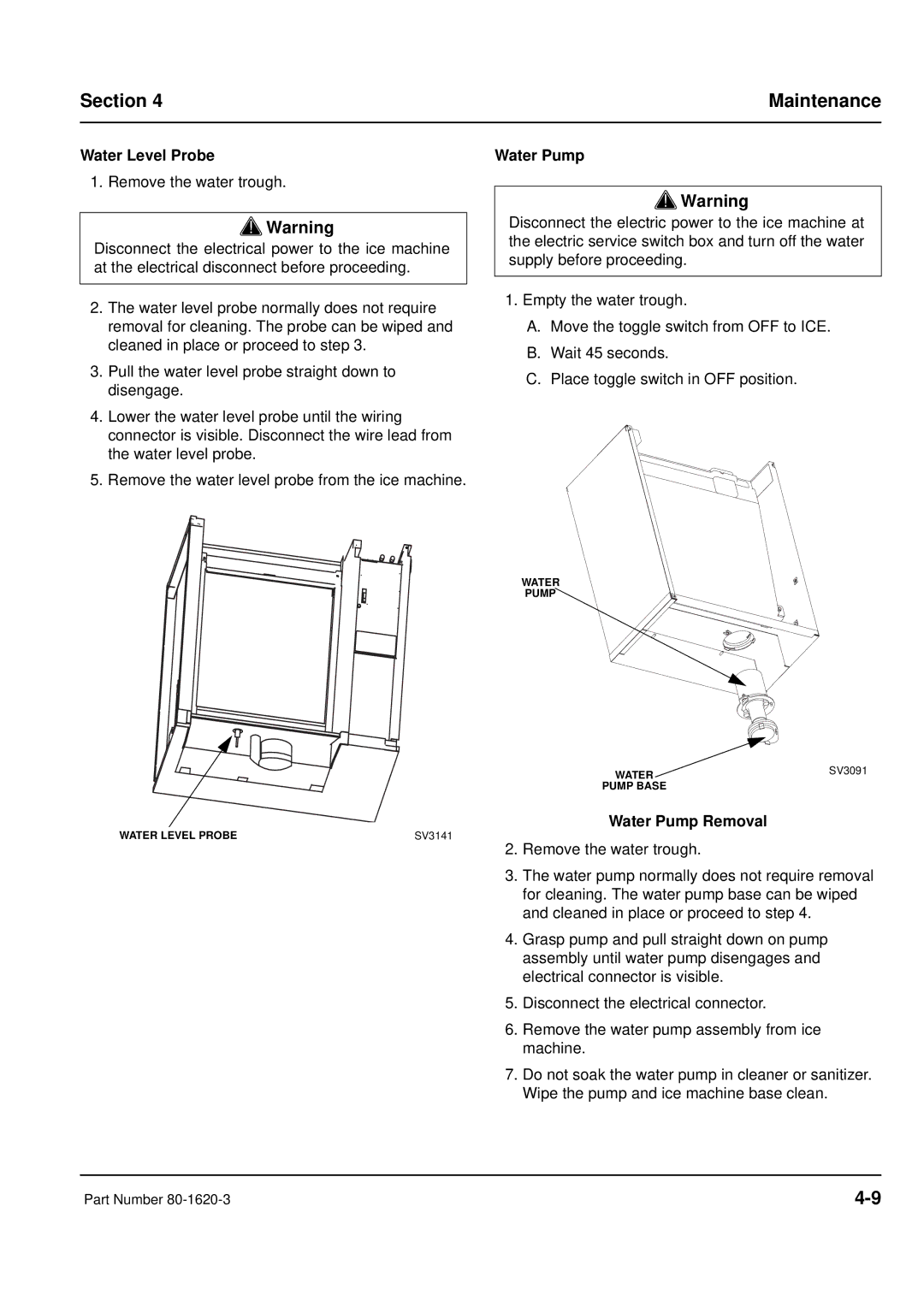 Manitowoc Ice S manual Water Level Probe, Water Pump Removal 