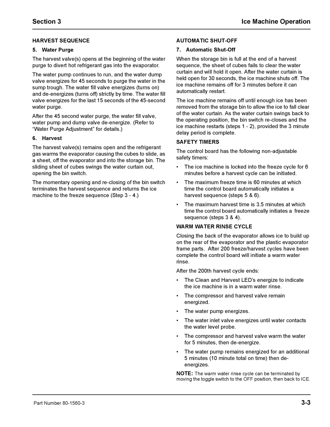 Manitowoc Ice S0850M manual Harvest Sequence 5. Water Purge, Automatic SHUT-OFF 7. Automatic Shut-Off, Safety Timers 