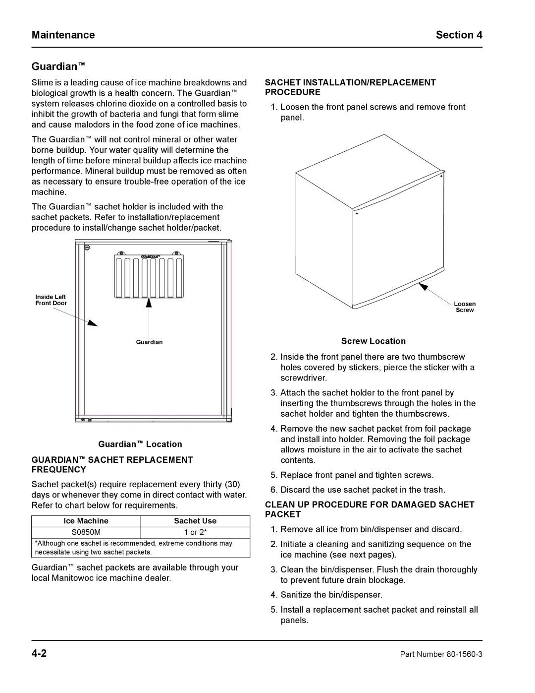 Manitowoc Ice S0850M manual Maintenance Section Guardian, Guardian Sachet Replacement Frequency 