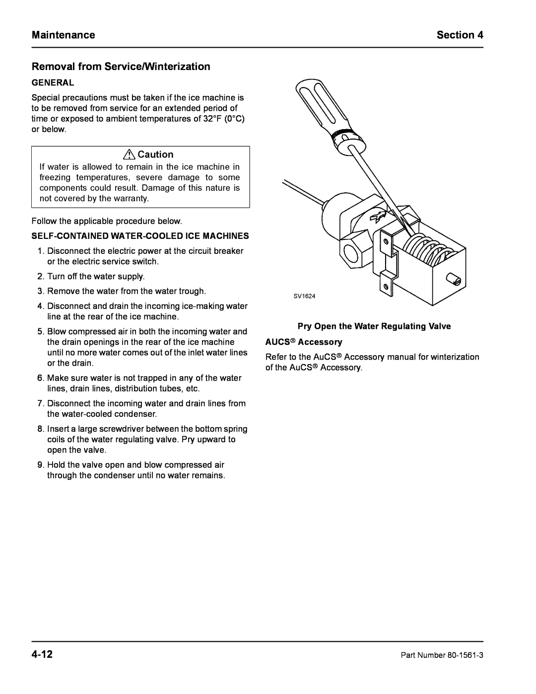 Manitowoc Ice S1000M manual Removal from Service/Winterization, 4-12, Self-Contained Water-Cooled Ice Machines, Maintenance 