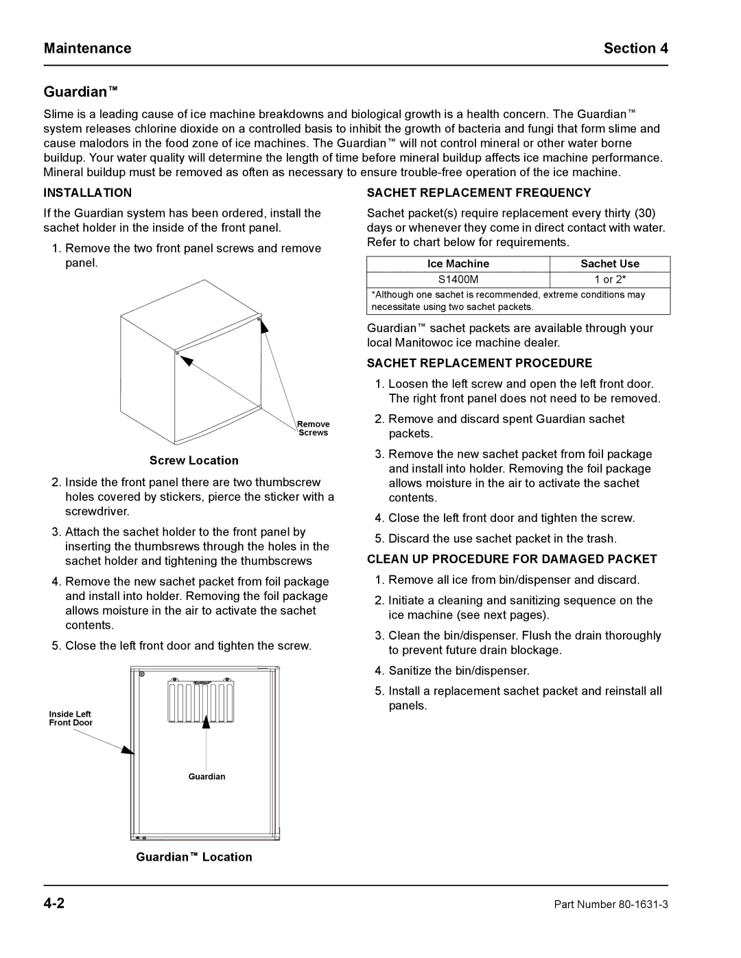 Manitowoc Ice S1400M manual Maintenance Section Guardian, Installation, Sachet Replacement Frequency 