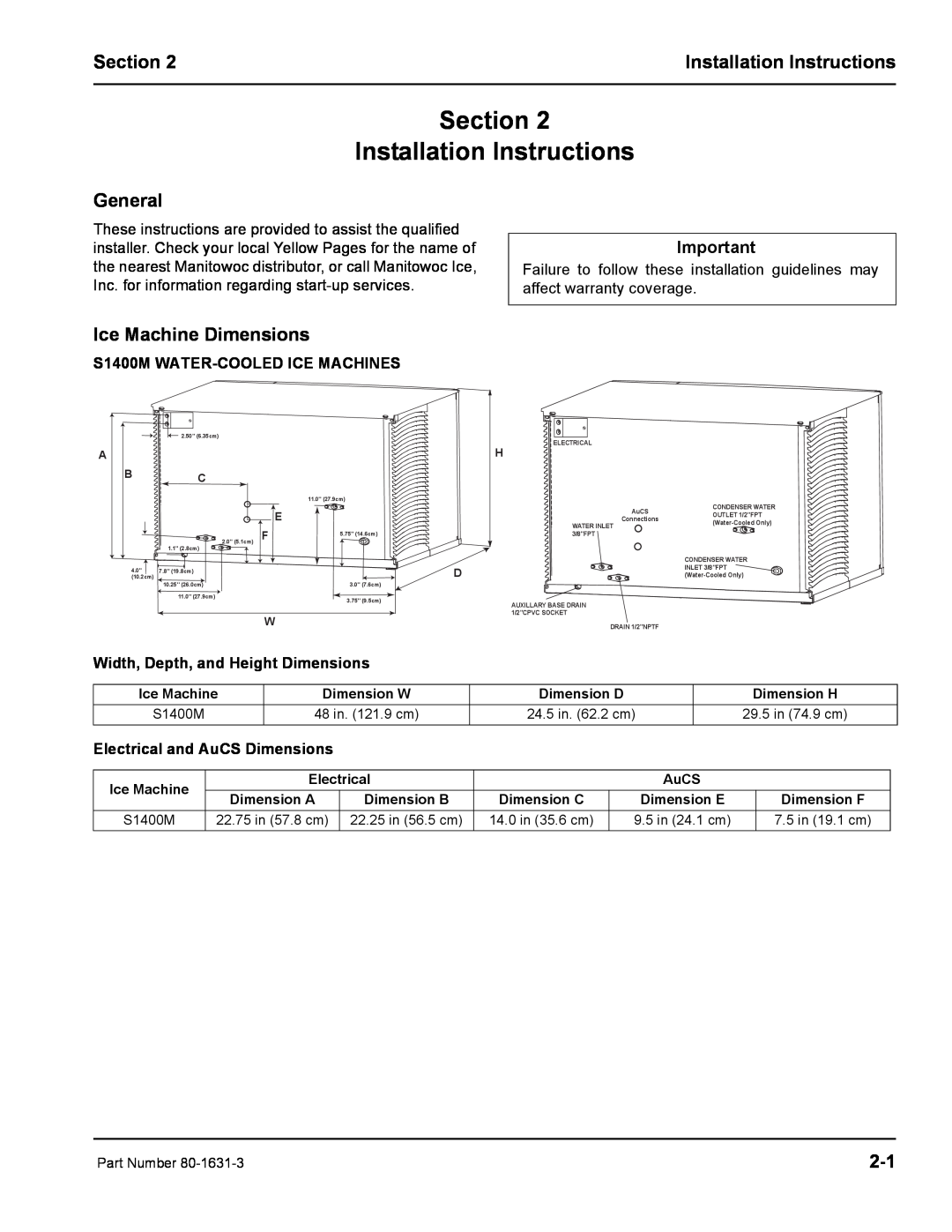 Manitowoc Ice manual Section Installation Instructions, General, Ice Machine Dimensions, S1400M WATER-COOLEDICE MACHINES 