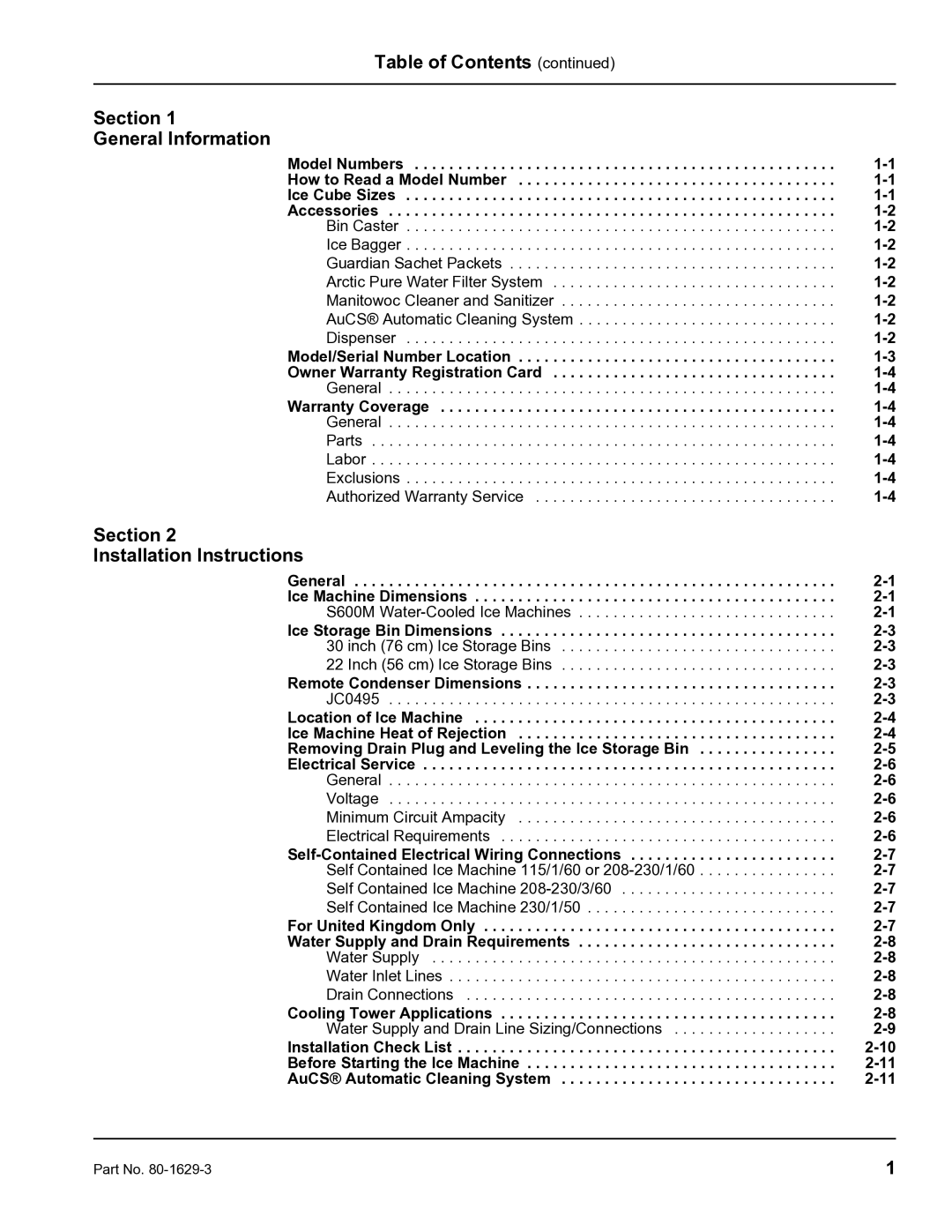 Manitowoc Ice S600M manual Table of Contents Section General Information, Section Installation Instructions 