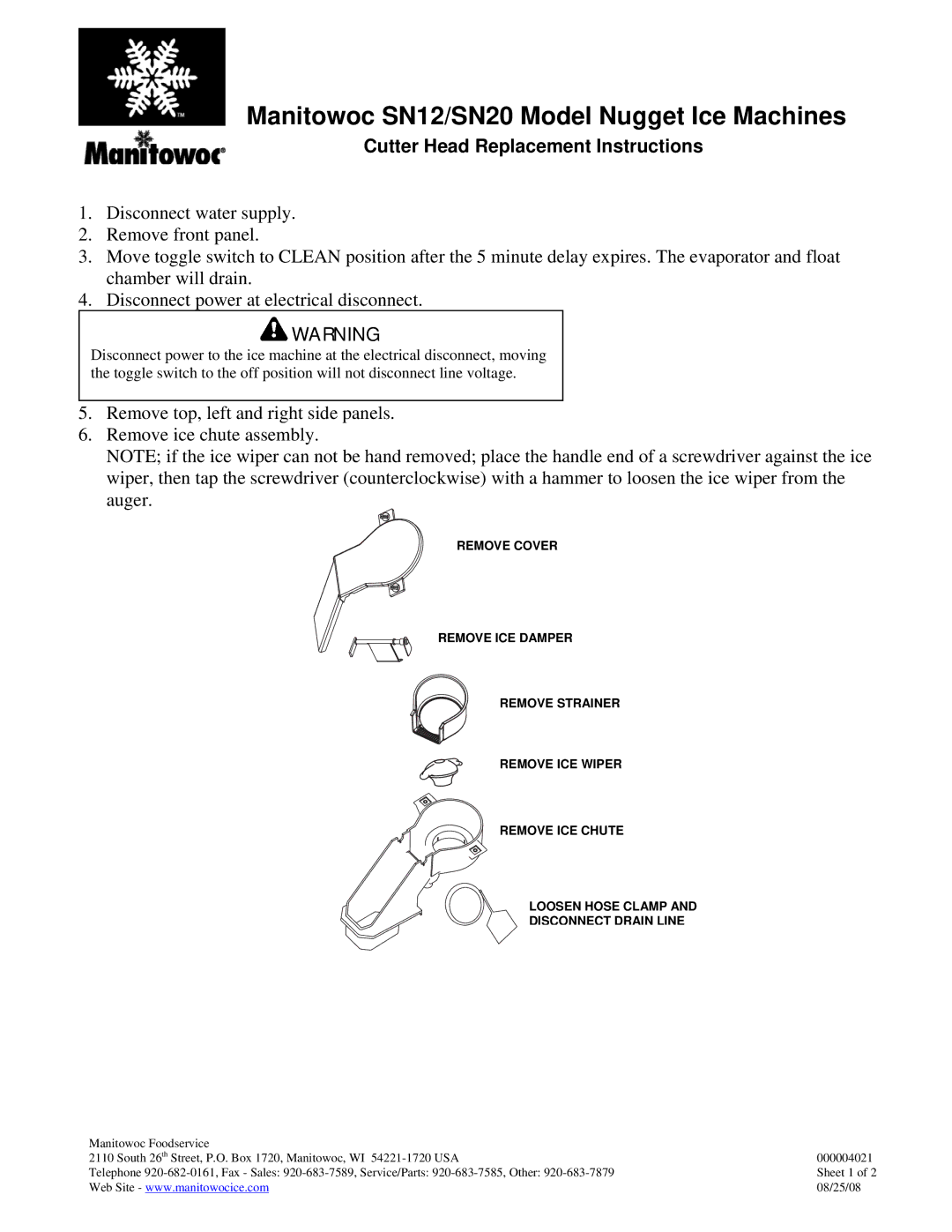 Manitowoc Ice manual Manitowoc SN12/SN20 Model Nugget Ice Machines, Cutter Head Replacement Instructions 