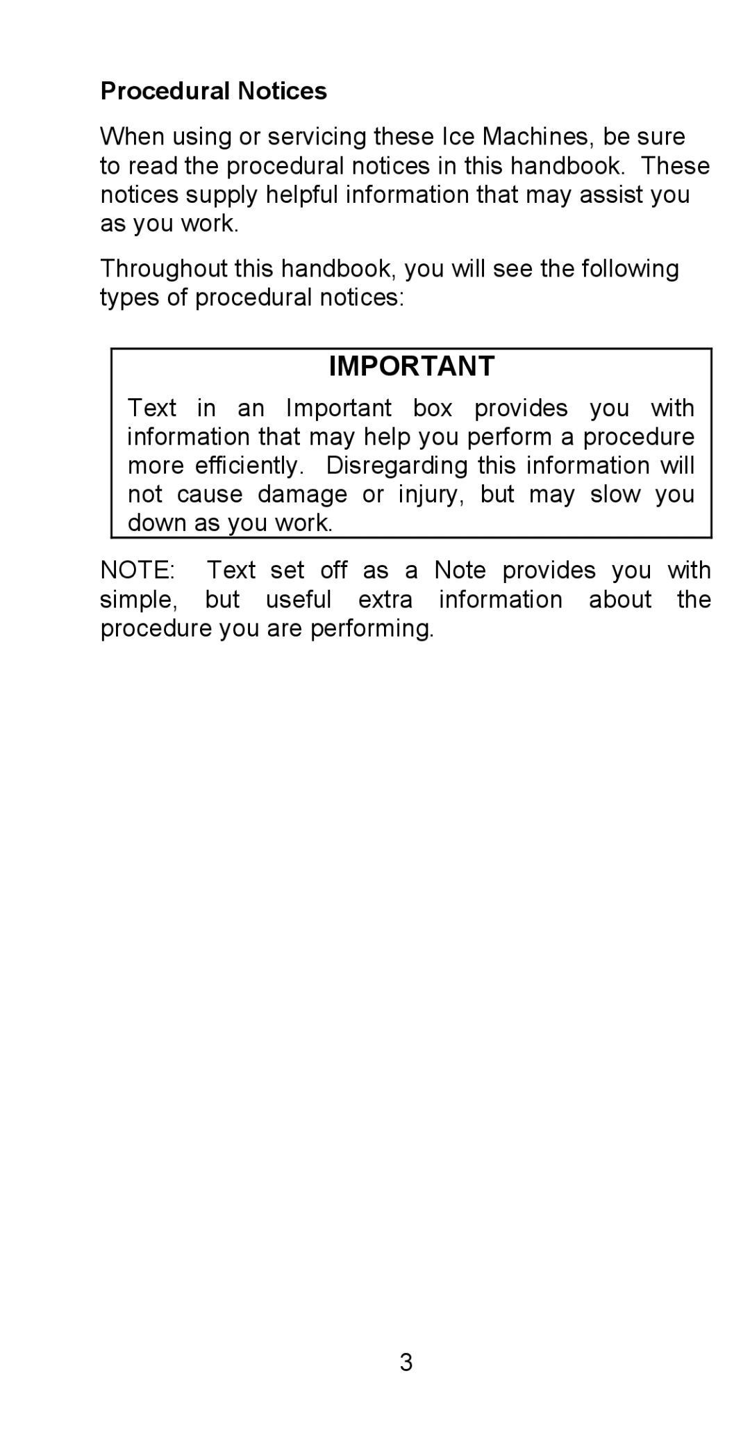 Manitowoc Ice STH003 manual Procedural Notices 