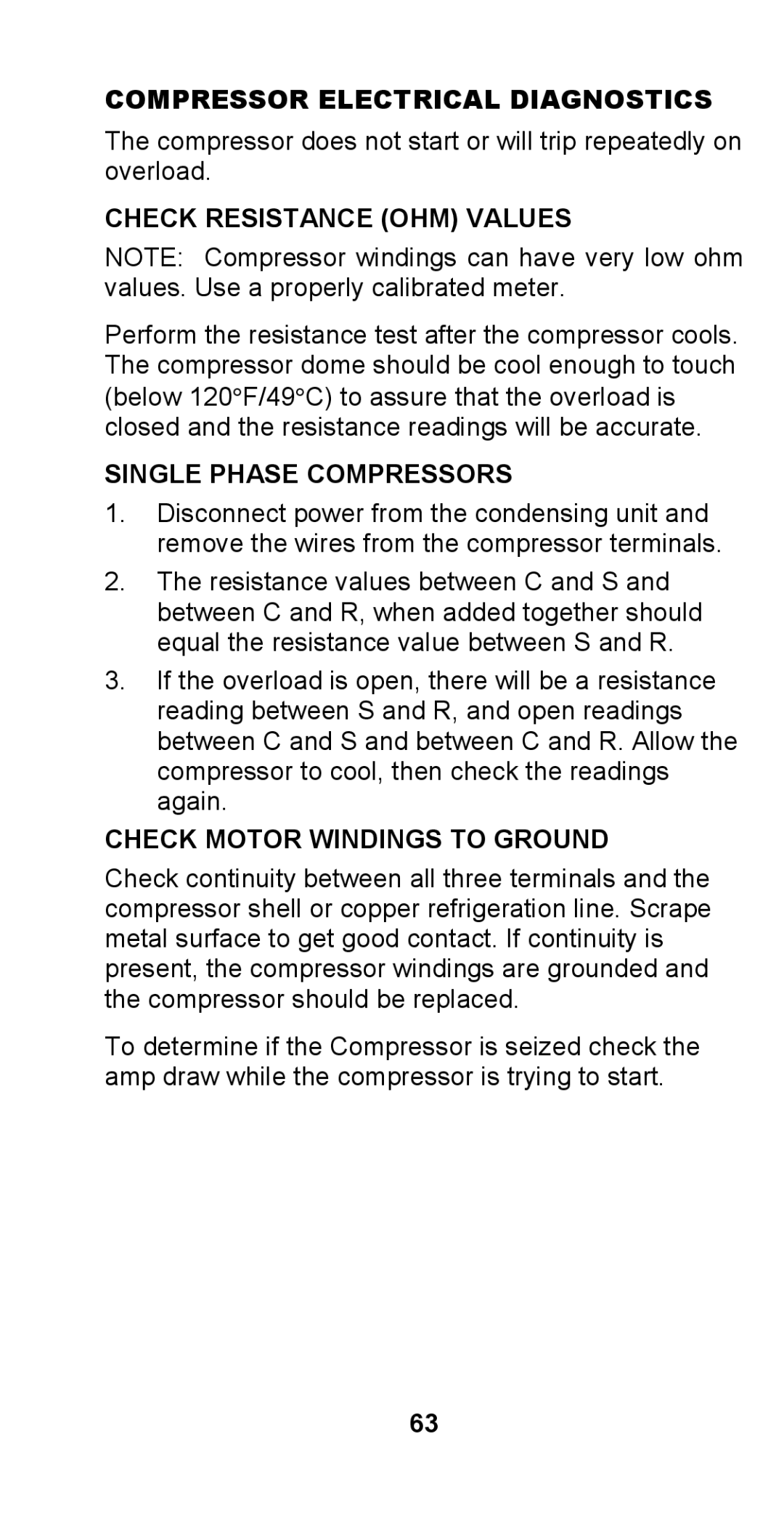 Manitowoc Ice STH003 manual Compressor Electrical Diagnostics, Check Resistance OHM Values, Single Phase Compressors 