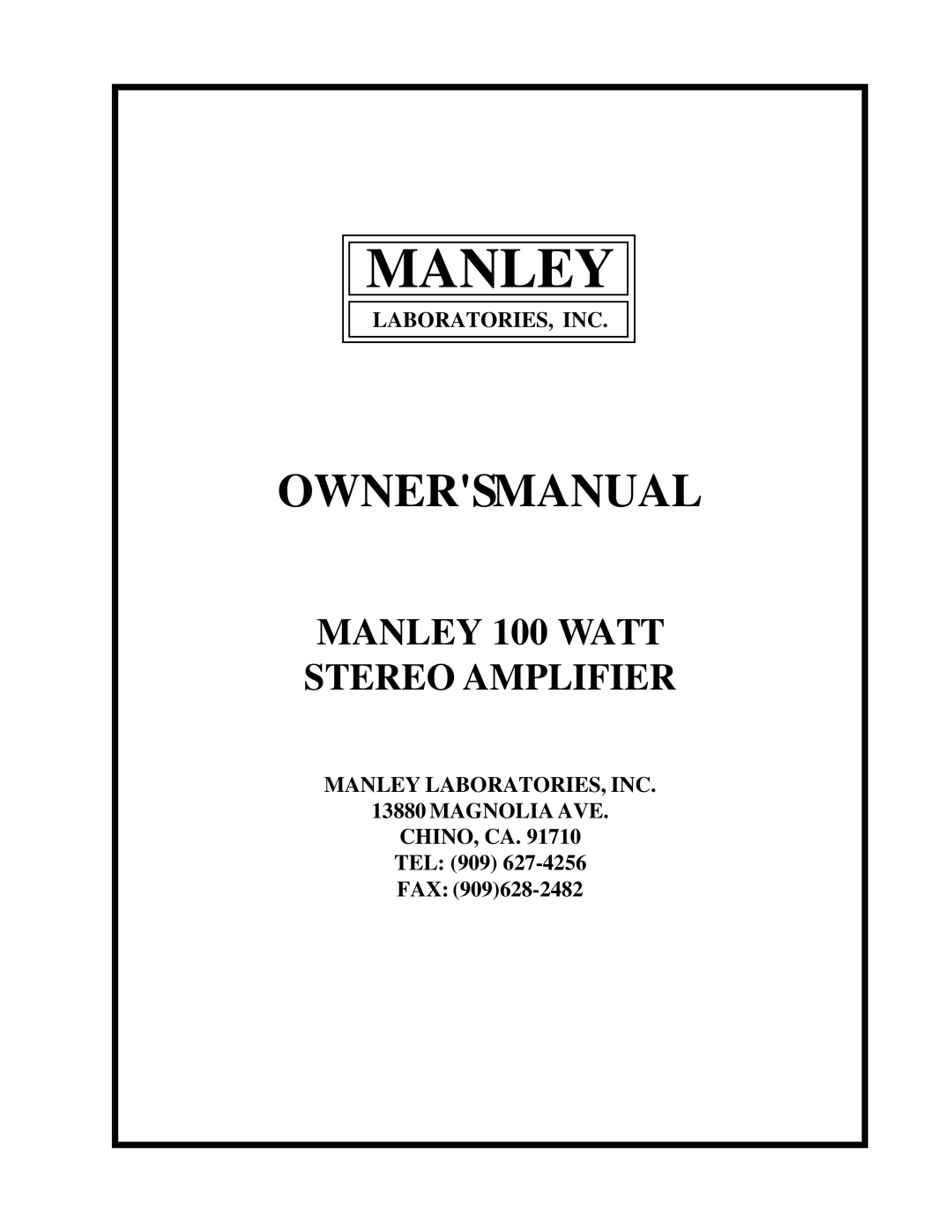 Manley Labs 100 WATT STEREO AMPLIFIER owner manual Manley 