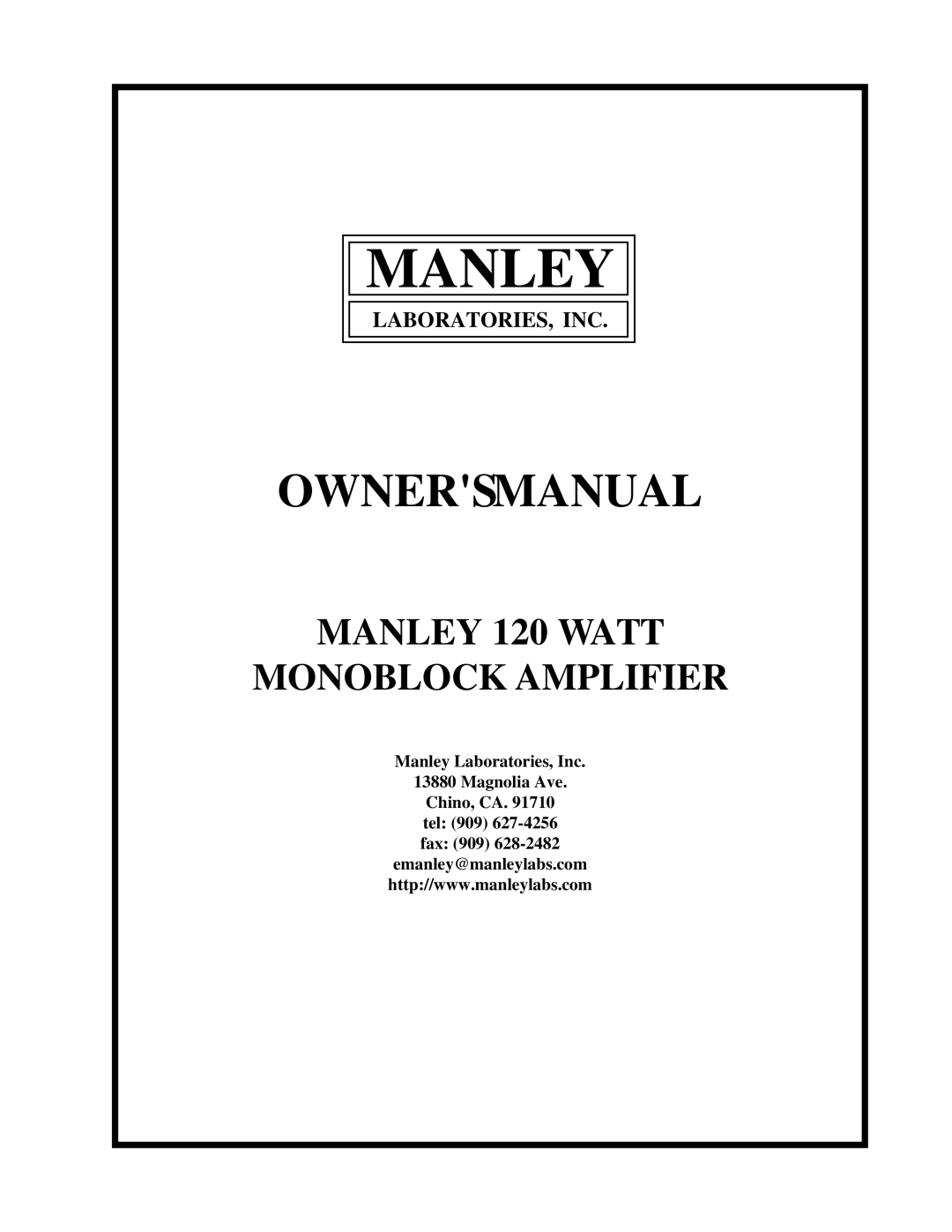 Manley Labs 120 Watt Monoblock Amplifier owner manual Manley 