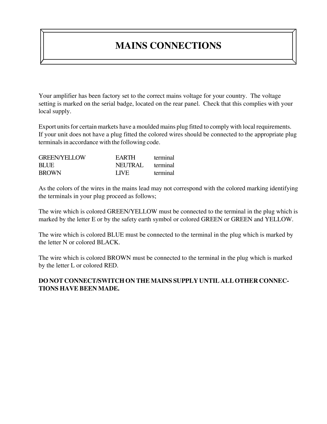 Manley Labs 120 Watt Monoblock Amplifier owner manual Mains Connections, Brown Live 