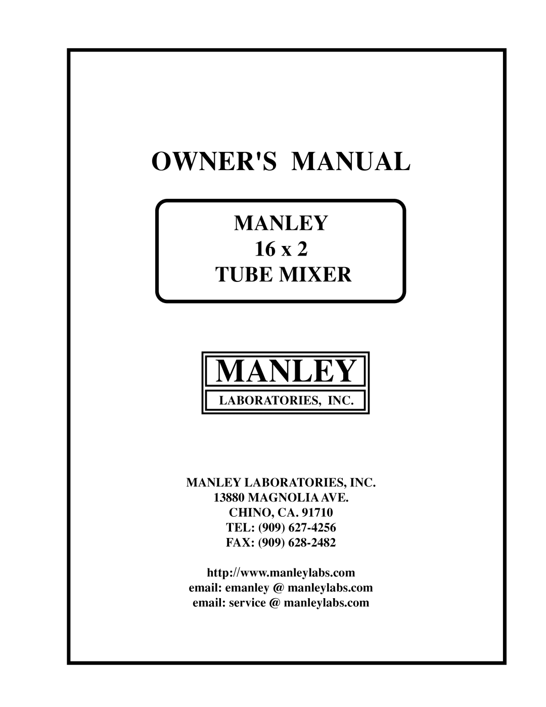 Manley Labs 16 X 2 Tube Mixer owner manual Manley 