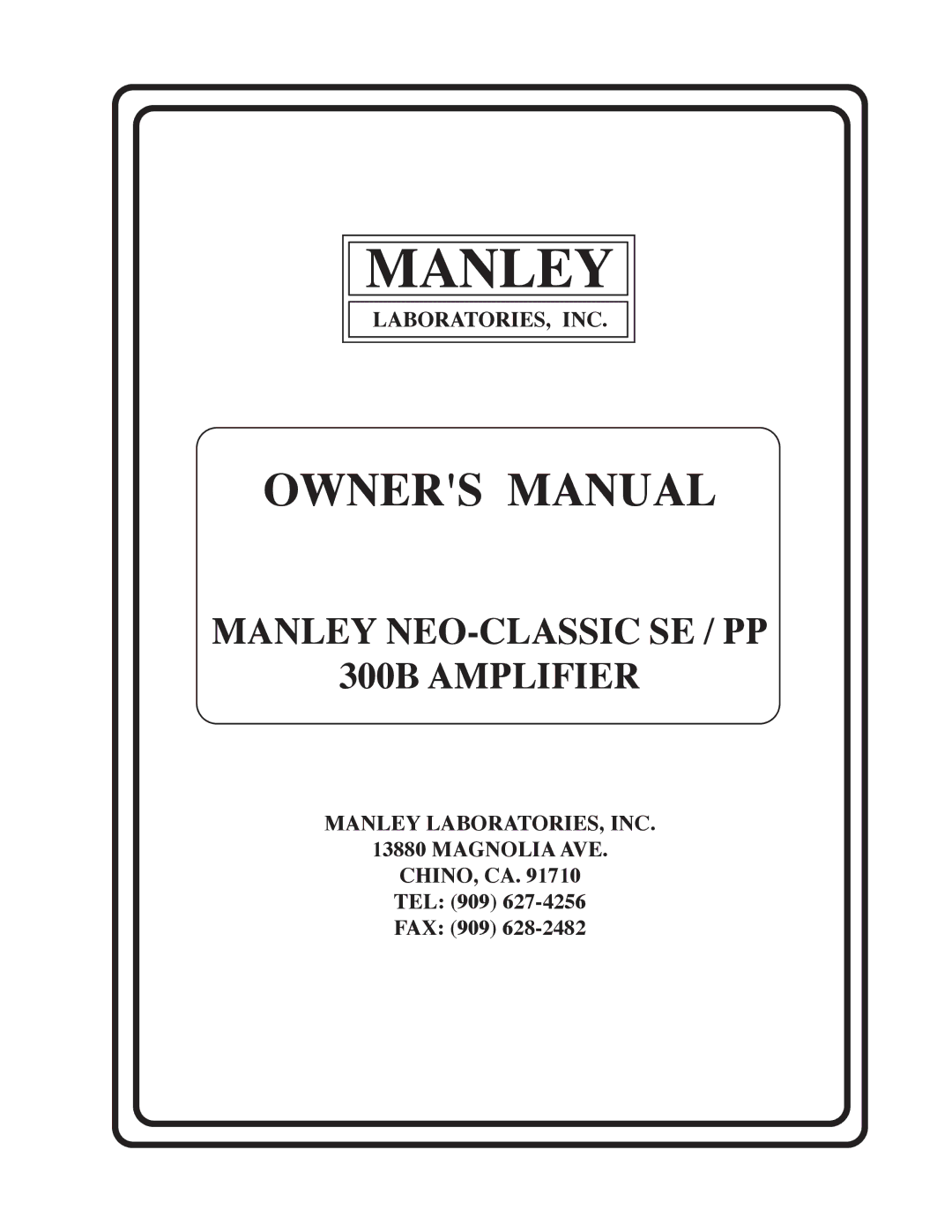 Manley Labs 300B owner manual Manley 