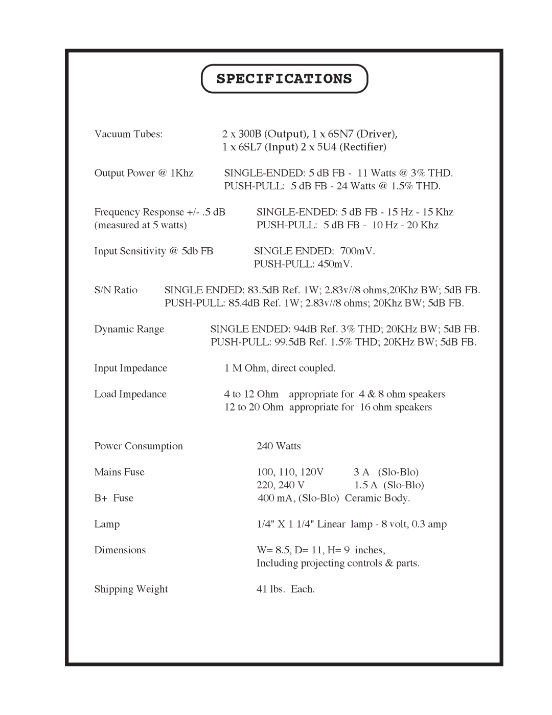 Manley Labs 300B owner manual Specifications 