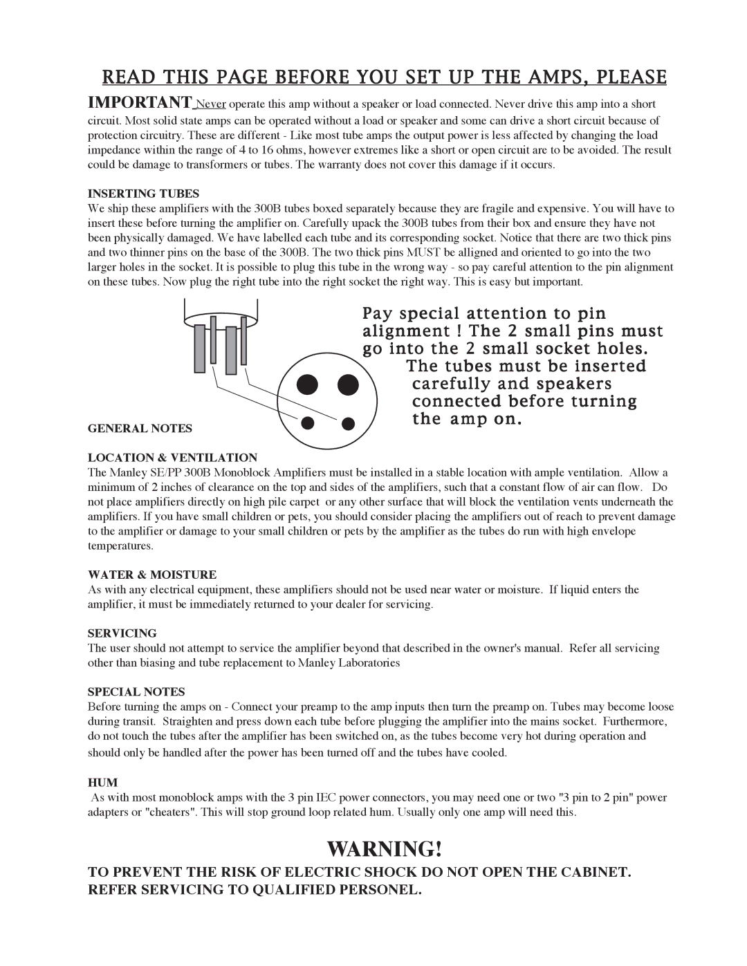 Manley Labs 300B owner manual Read this page Before YOU SET UP the AMPS, Please 