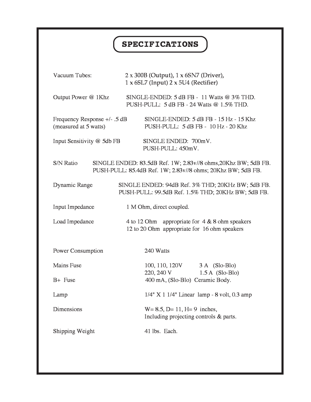 Manley Labs 300B owner manual Specifications 