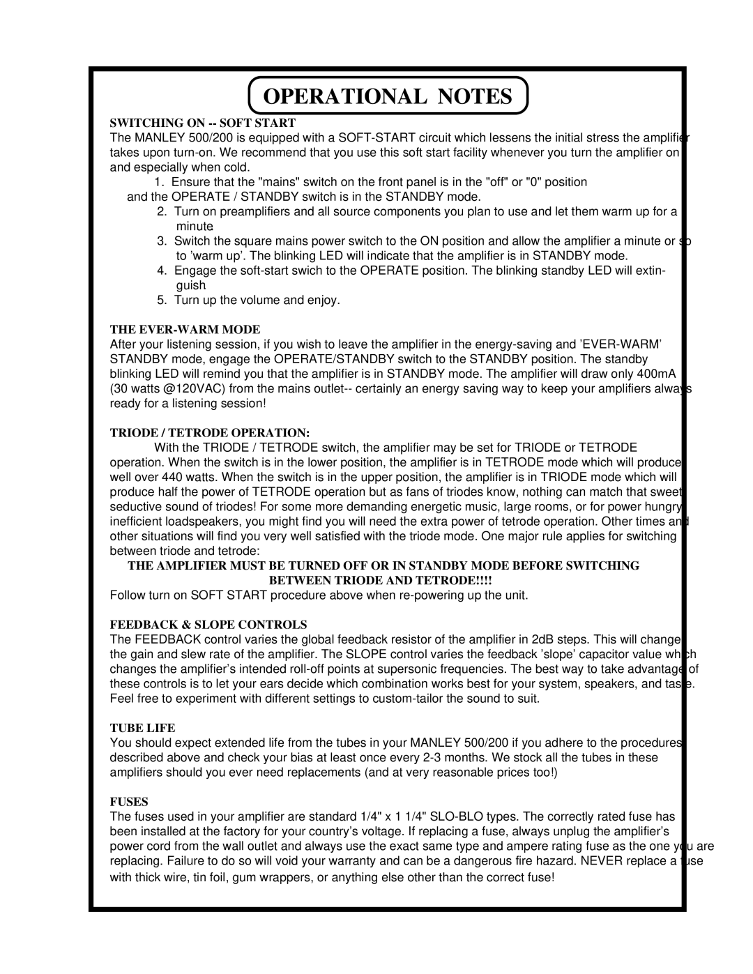 Manley Labs 500 / 200 WATT MONOBLOCK AMPLIFIER owner manual Operational Notes, Switching on -- Soft Start 