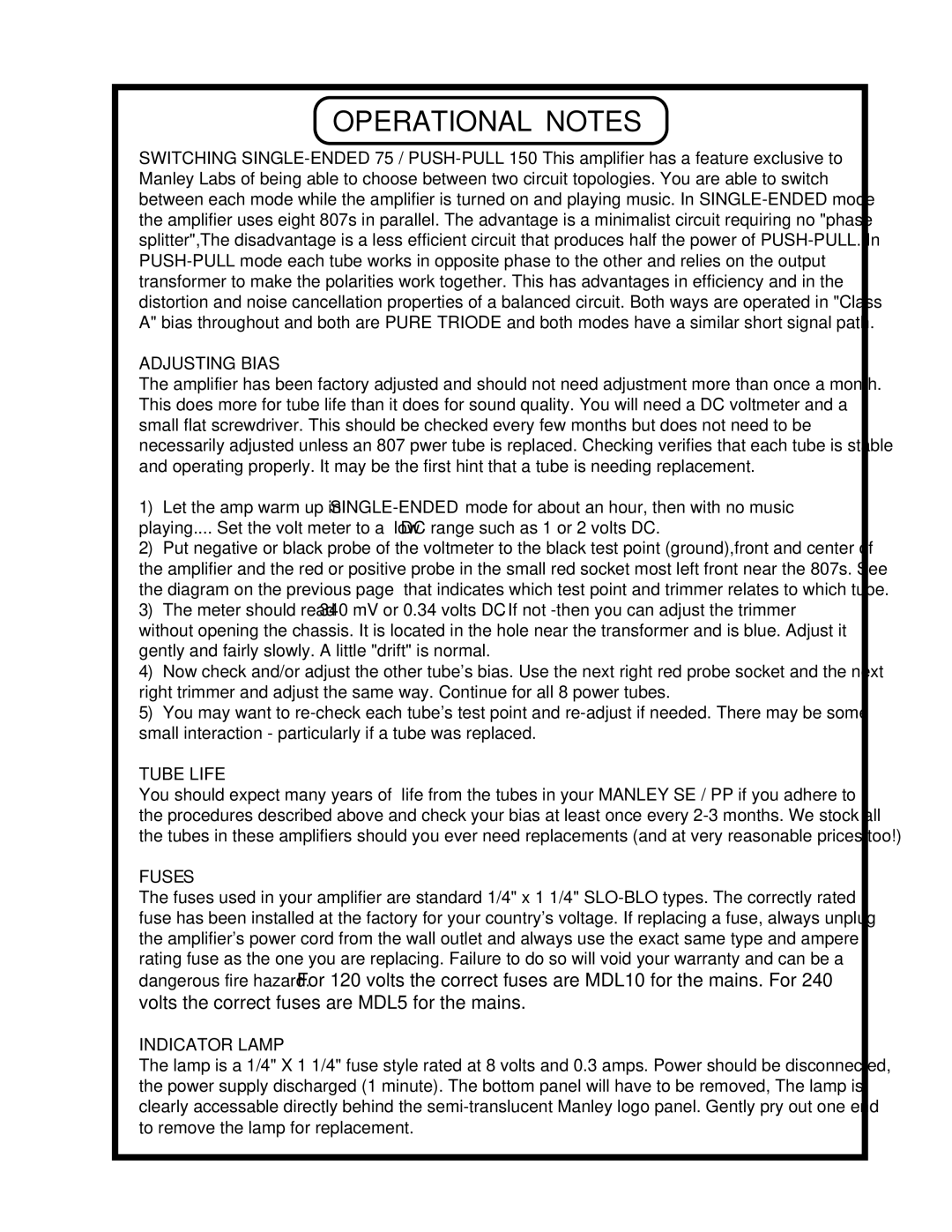 Manley Labs 75/150 SE/PP 807 MONOBLOCK owner manual Operational Notes, Adjusting Bias 