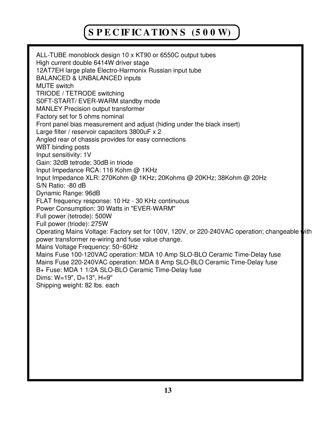 Manley Labs AMPLIFIERS owner manual Specifications 500W 