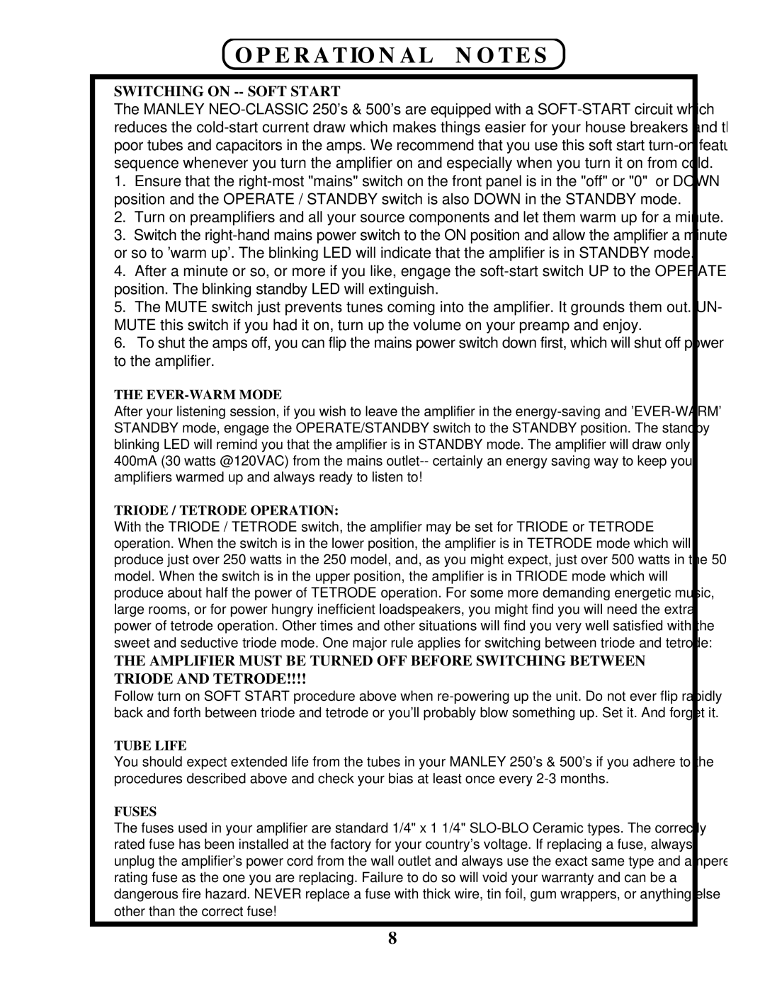 Manley Labs AMPLIFIERS owner manual Operational Notes, Switching on -- Soft Start 