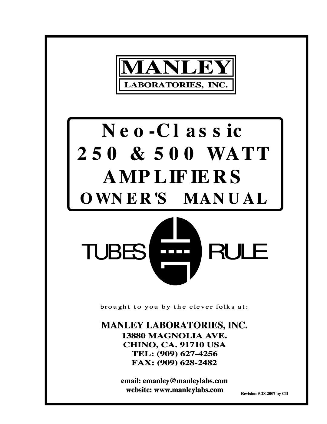 Manley Labs owner manual Tubes Rule, Neo-Classic 250 & 500 WATT AMPLIFIERS, Manley Laboratories, Inc 