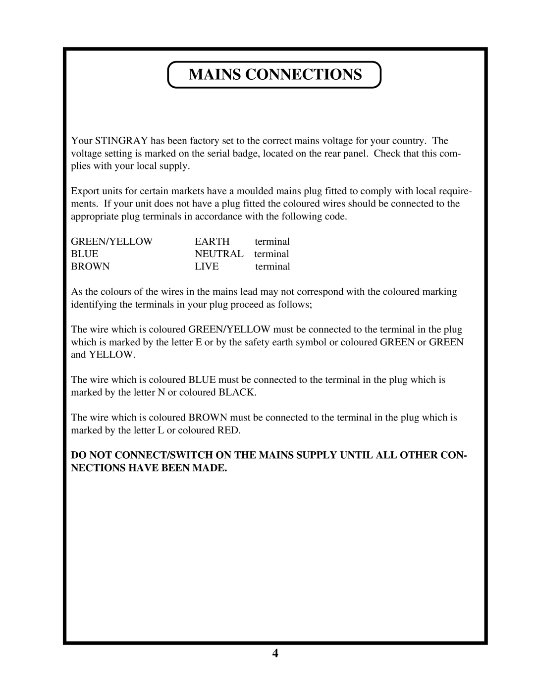 Manley Labs INTEGRATED AMPLIFIER owner manual Mains Connections, Brown Live 