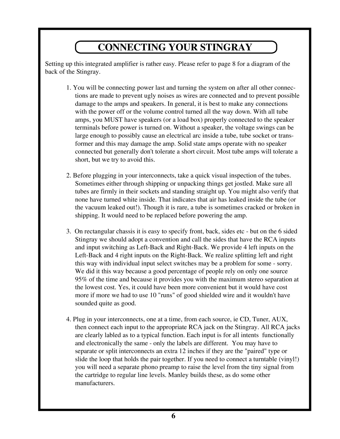 Manley Labs INTEGRATED AMPLIFIER owner manual Connecting Your Stingray 