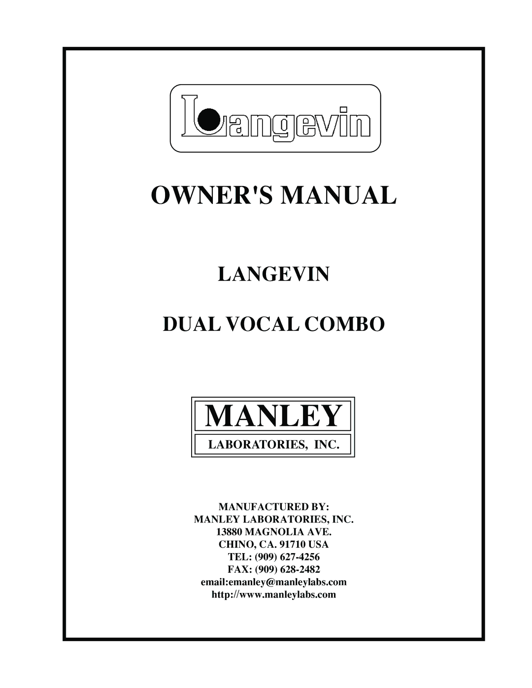 Manley Labs Langevin Dual Vocal Combo owner manual Manley 