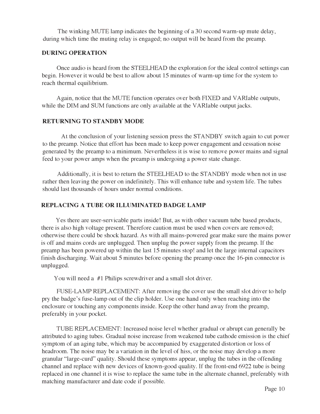 Manley Labs MM/MC GRAMOPHONE CARTRIDGE PREAMPLIFIER owner manual During Operation, Returning to Standby Mode 