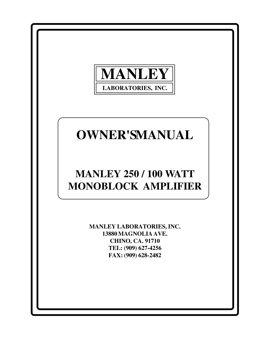 Manley Labs MONOBLOCK AMPLIFIER owner manual Manley 